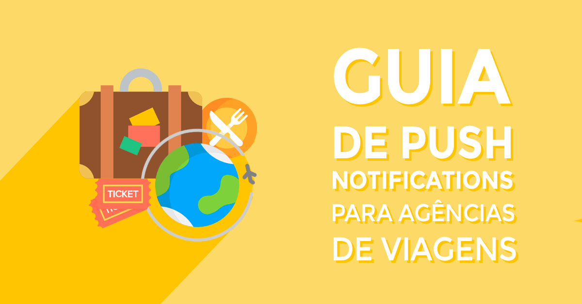Push Notifications para Agências de viagem